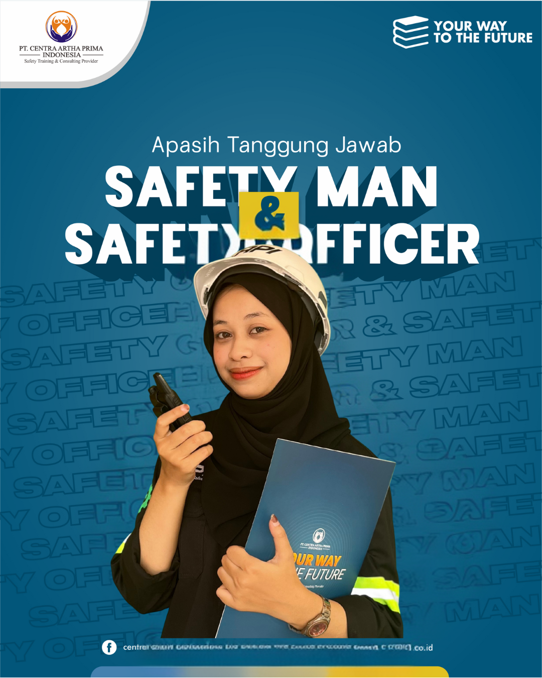 Apa Aja Sih Tanggung Jawab dari Safety Man dan Safety Officer?