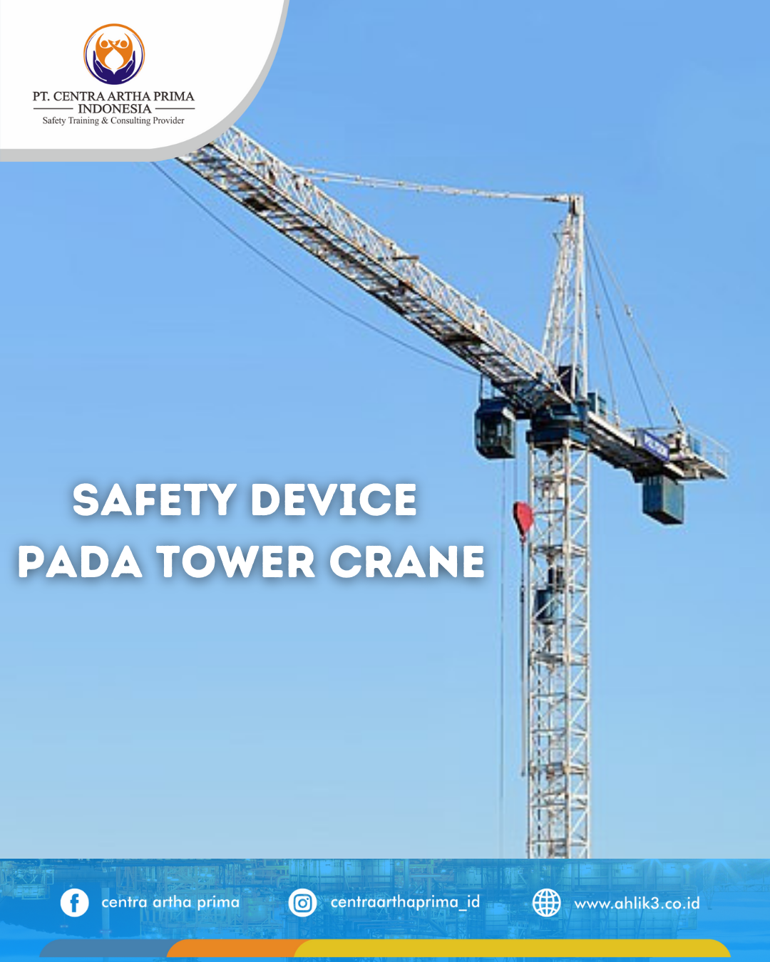 Mengenal Safety Device Pada Tower Crane