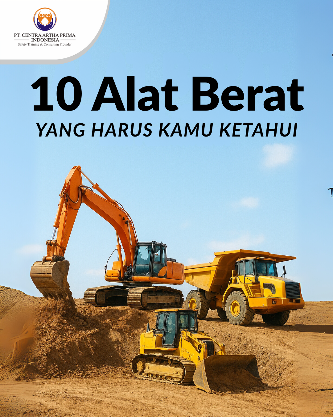 10 Alat Berat yang Harus Kamu Ketahui